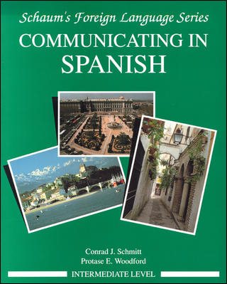 Communicating In Spanish (Intermediate Level) cover