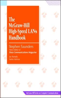 The McGraw-Hill High-Speed LANs Handbook (McGraw-Hill Series on Computer Communications) cover