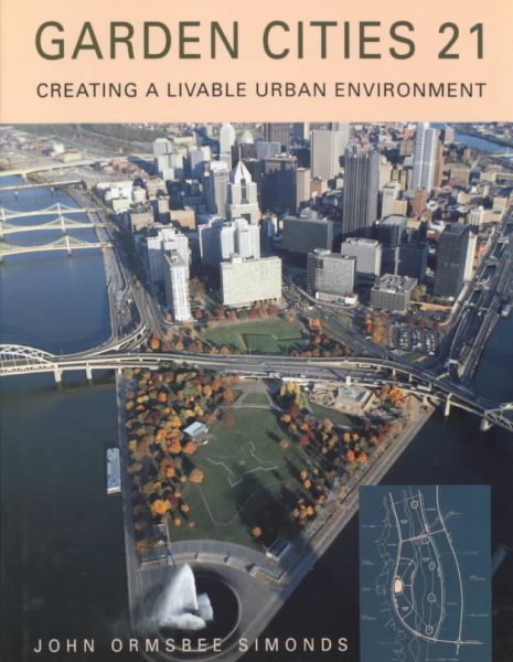 Garden Cities 21: Creating a Livable Urban Environment cover