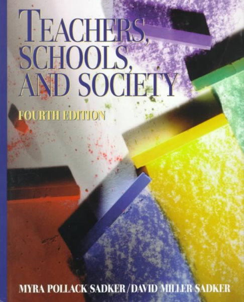 Teachers, Schools, and Society cover