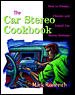 The Car Stereo Cookbook cover