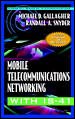 Mobile Telecommunications Networking With Is-41 (Mcgraw-Hill Series on Telecommunications) cover