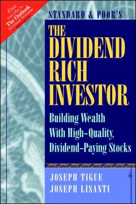 The Dividend Rich Investor: Building Wealth With High-Quality, Dividend-Paying Stocks cover