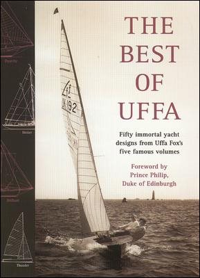 Best of Uffa: Fifty Immortal Yacht Designs from Uffa Fox's Five Famous Volumes cover