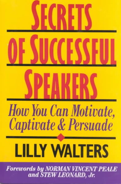 Secrets of Successful Speakers: How You Can Motivate, Captivate, and Persuade cover