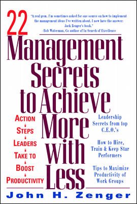 22 Management Secrets to Achieve More with Less cover