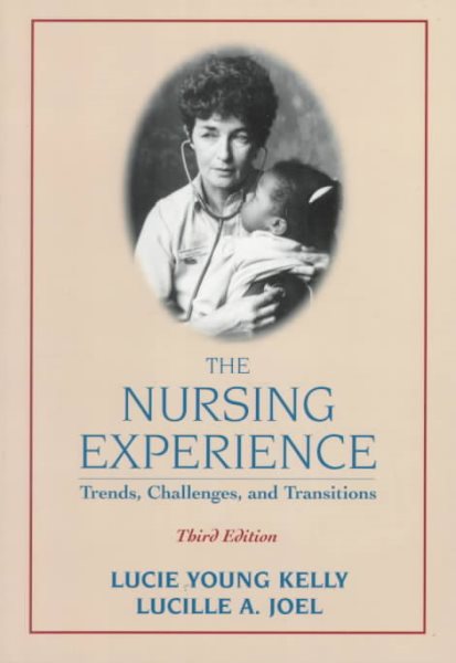 Nursing Experience: Trends, Challenges, and Transitions cover