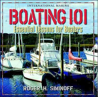 Boating 101: Essential Lessons for Boaters cover