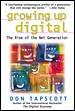 Growing Up Digital: The Rise of the Net Generation cover