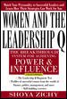 Women and the Leadership Q: Revealing the Four Paths to Influence and Power cover