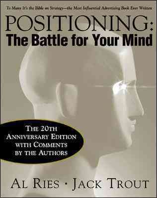 Positioning: The Battle for Your Mind, 20th Anniversary Edition cover