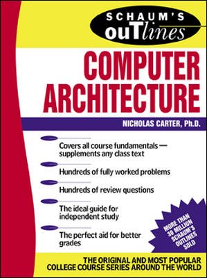 Schaum's Outline of Computer Architecture (Schaum's Outlines) cover
