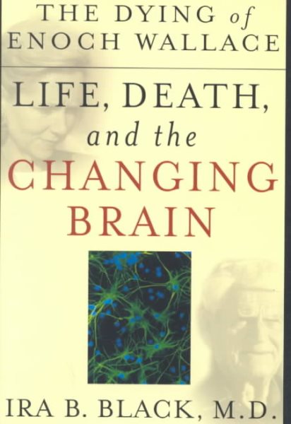 The Dying of Enoch Wallace: Life, Death, and the Changing Brain cover