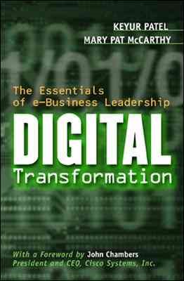 Digital Transformation: The Essentials of e-Business Leadership cover