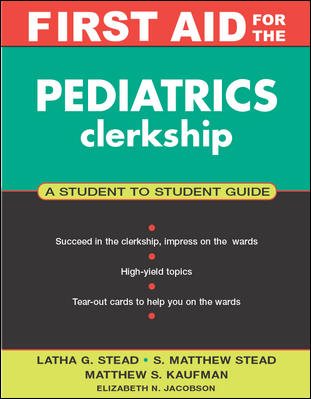 First Aid for the Pediatrics Clerkship cover