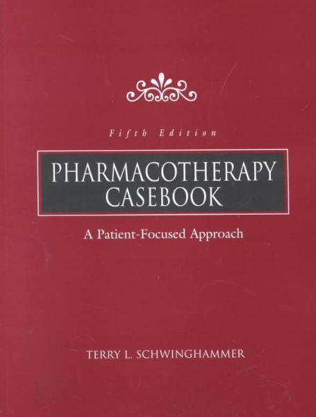 Pharmacotherapy Casebook cover