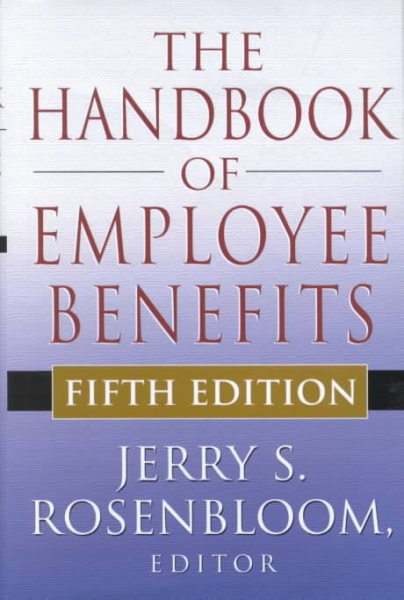 The Handbook of Employee Benefits cover