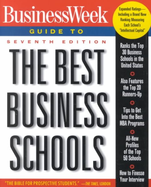 Businessweek Guide to the Best Business Schools (Business Week Guide to the Best Business Schools, 7th ed) cover