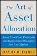 The Art of Asset Allocation : Asset Allocation Principles and Investment Strategies for any Market cover