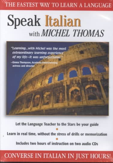 Speak Italian with Michel Thomas (Speak... with Michel Thomas)