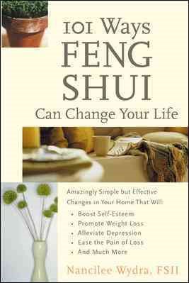 101 Ways Feng Shui Can Change Your Life cover
