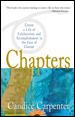 Chapters : Create a Life of Exhilaration and Accomplishment in the Face of Change cover
