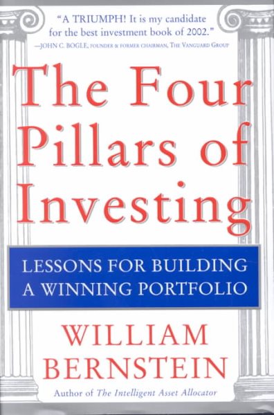 The Four Pillars of Investing: Lessons for Building a Winning Portfolio cover
