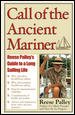 Call of the Ancient Mariner : Reese Palley's Guide to a Long Sailing Life cover