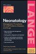 Neonatology : Management, Procedures, On-Call Problems, Diseases, Drugs (LANGE Clinical Science) cover