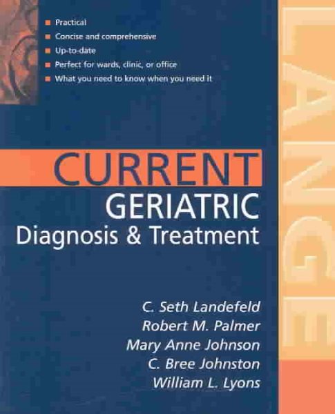 Current Geriatric Diagnosis and Treatment (LANGE CURRENT Series) cover