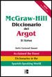 McGraw-Hill Diccionario del Argot : El Sohez cover