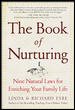 The Book of Nurturing : Nine Natural Laws for Enriching Your Family Life cover