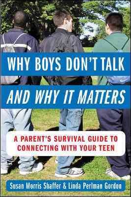 Why Boys Don't Talk - and Why it Matters