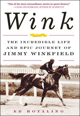 Wink: The Incredible Life and Epic Journey of Jimmy Winkfield cover
