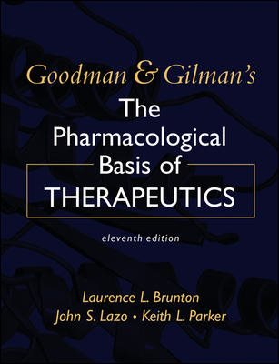 Goodman & Gilman's The Pharmacological Basis Of Therapeutics cover