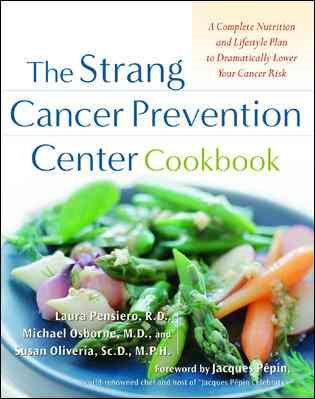 The Strang Cancer Prevention Center Cookbook cover