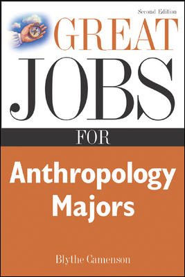 Great Jobs for Anthropology Majors (Great Jobs For… Series) cover