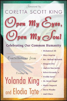 Open My Eyes, Open My Soul : Celebrating Our Common Humanity cover