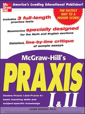 McGraw-Hill's Praxis I & II Exam cover