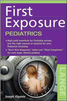 First Exposure Pediatrics (Lange First Exposure) cover