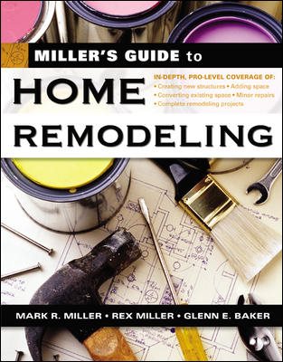 Miller's Guide to Home Remodeling cover