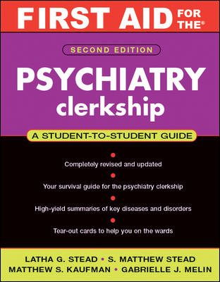First Aid for the Psychiatry Clerkship, Second Edition (First Aid Series) cover