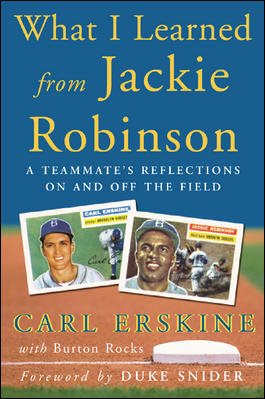 What I Learned From Jackie Robinson: A Teammate's Reflections On and Off the Field cover