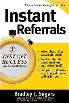 Instant Referrals (Instant Success)