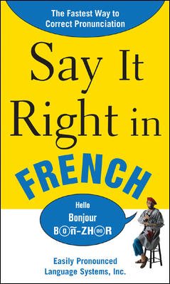 Say It Right in French (English and French Edition) cover