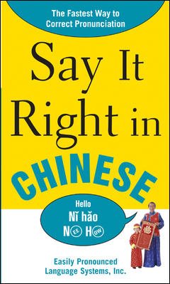 Say It Right In Chinese (Say It Right! Series) cover