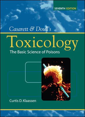 Casarett & Doull's Toxicology: The Basic Science of Poisons, Seventh Edition (Casarett & Doull Toxicology) cover