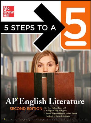 5 Steps to a 5: AP English Literature, Second Edition (5 Steps to a 5 on the Advanced Placement Examinations Series) cover