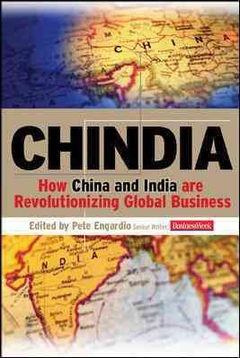 Chindia: How China and India Are Revolutionizing Global Business cover