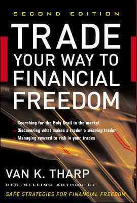 Trade Your Way to Financial Freedom cover